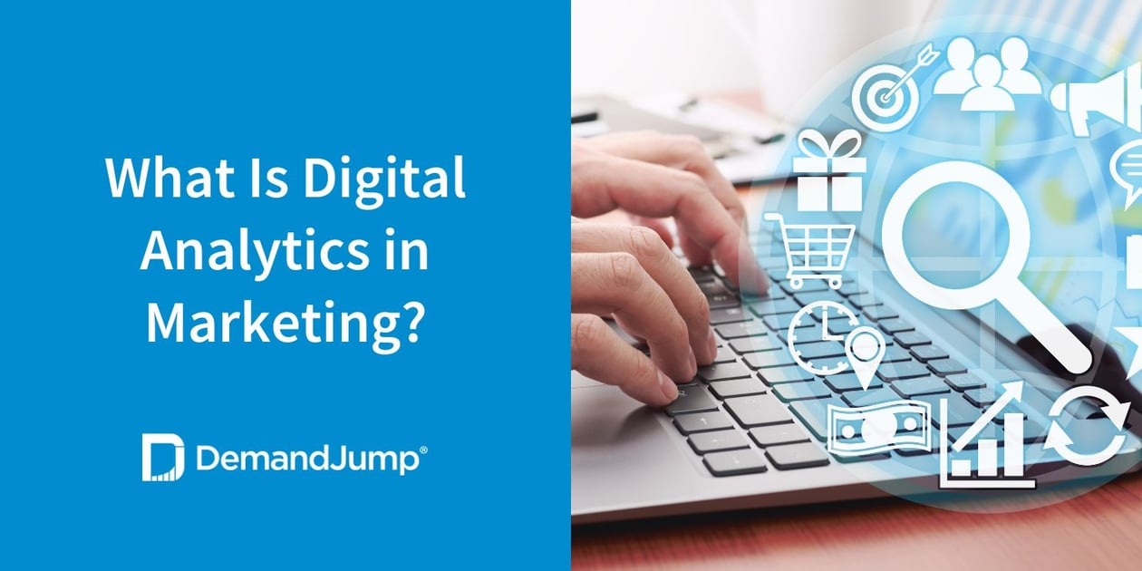 What Is Digital Analytics in Marketing?
