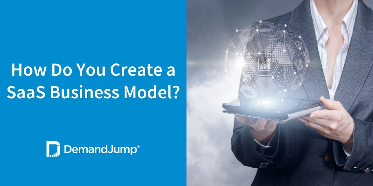 How Do You Create a SaaS Business Model?