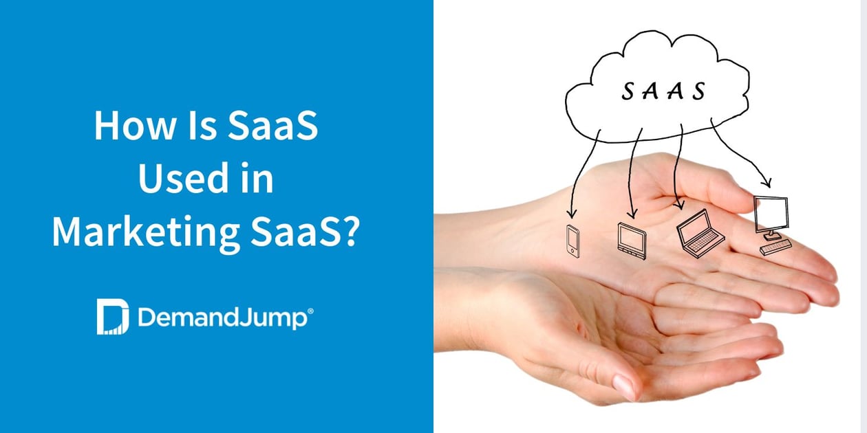 How Is SaaS Used in Marketing SaaS?