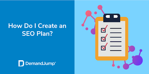 How Do I Create an SEO Plan