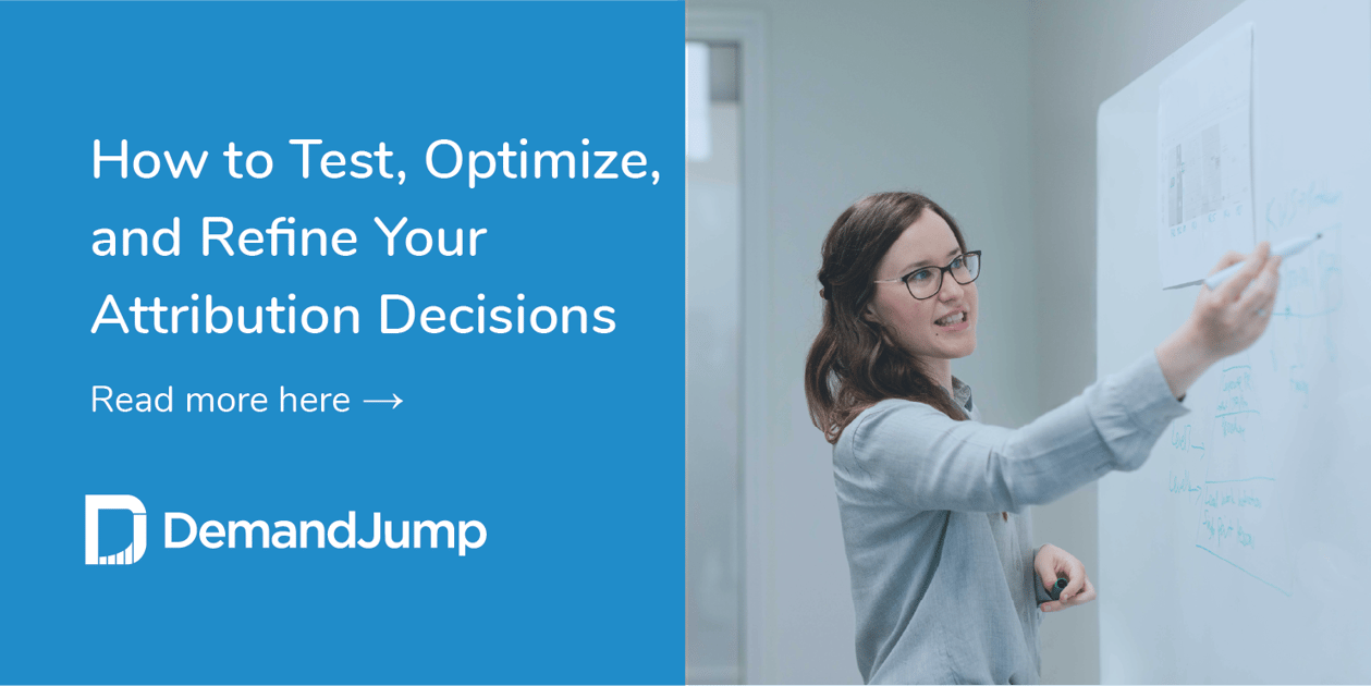 test optimize and refine attribution decisions