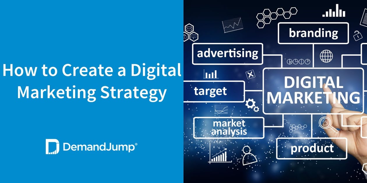 How to create a digital marketing strategy