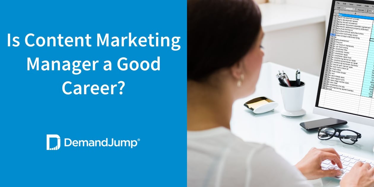 Is Content Marketing Manager a Good Career