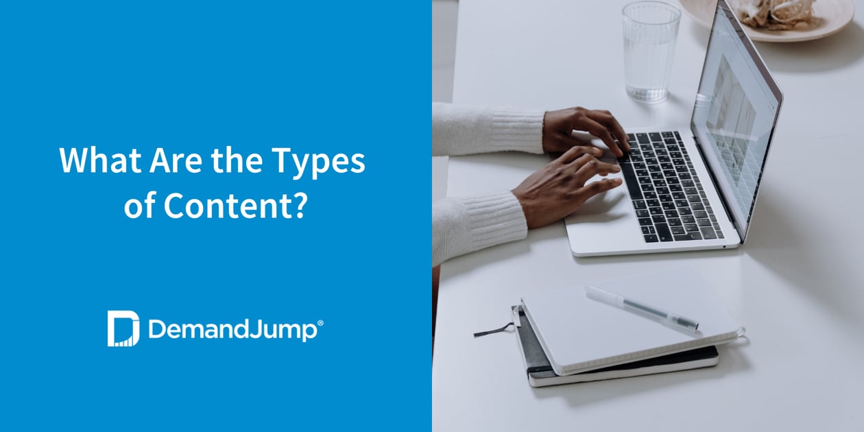 What Are the Types of Content?