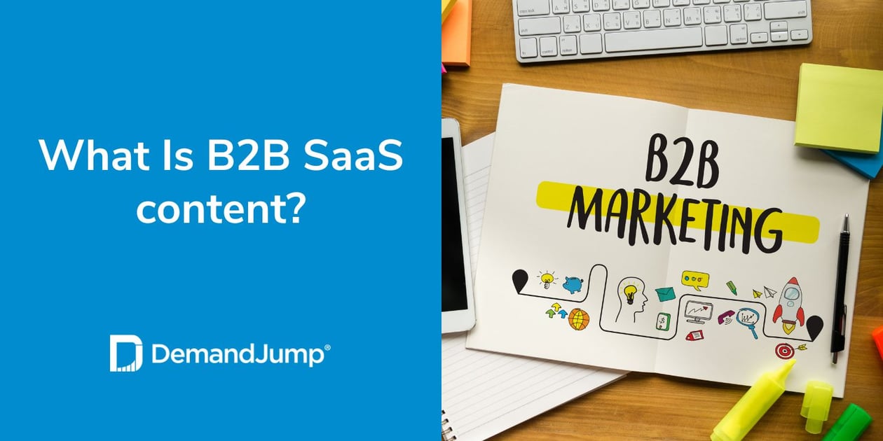 What Is B2B SaaS Content?