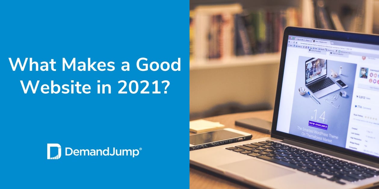 What Makes a Good Website in 2021?