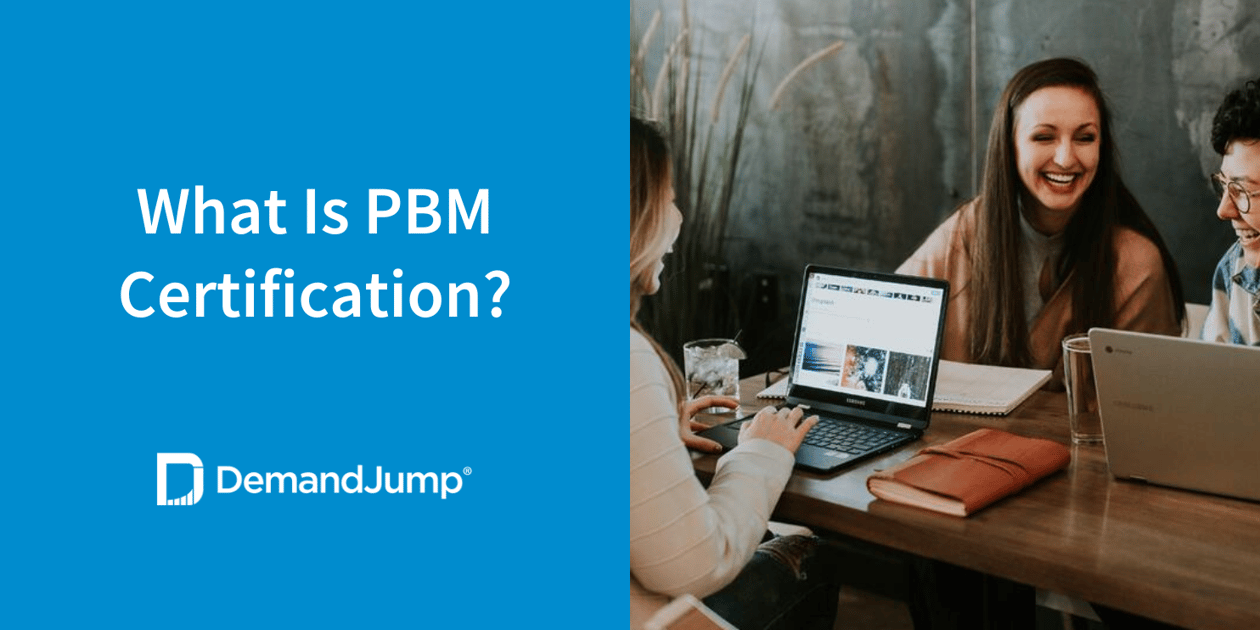 What Is PBM Certification? Header