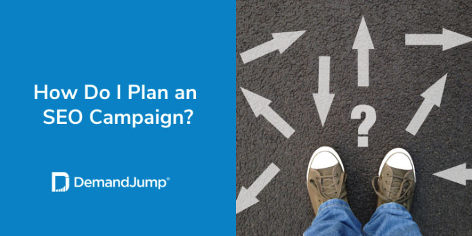 how to plan an seo campaign