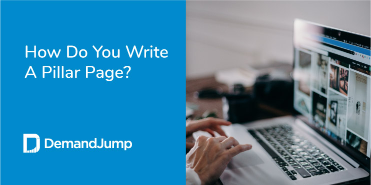 how to write a pillar page