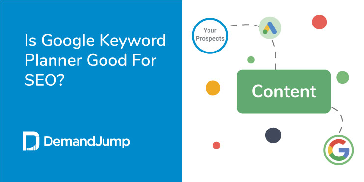 is google keyword planner good for seo