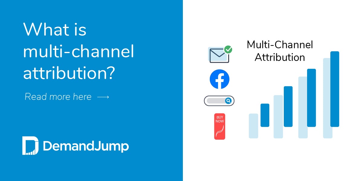 What is multi-channel attribution?