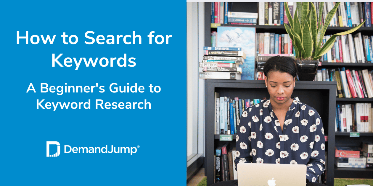 How to Search for Keywords A Beginner Guide to Keyword Research