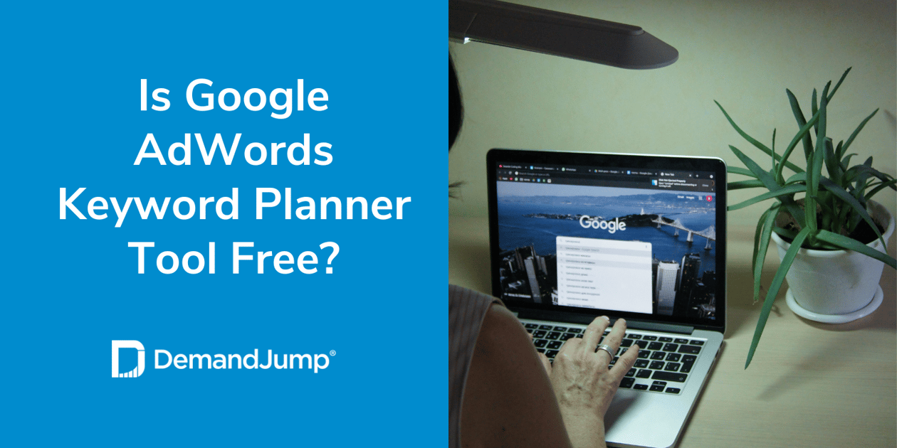 Is Google AdWords Keyword Planner Tool Free?