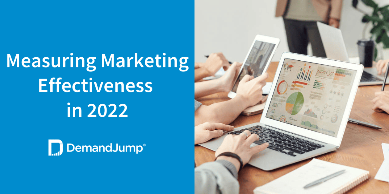 Measuring marketing effectiveness in 2022