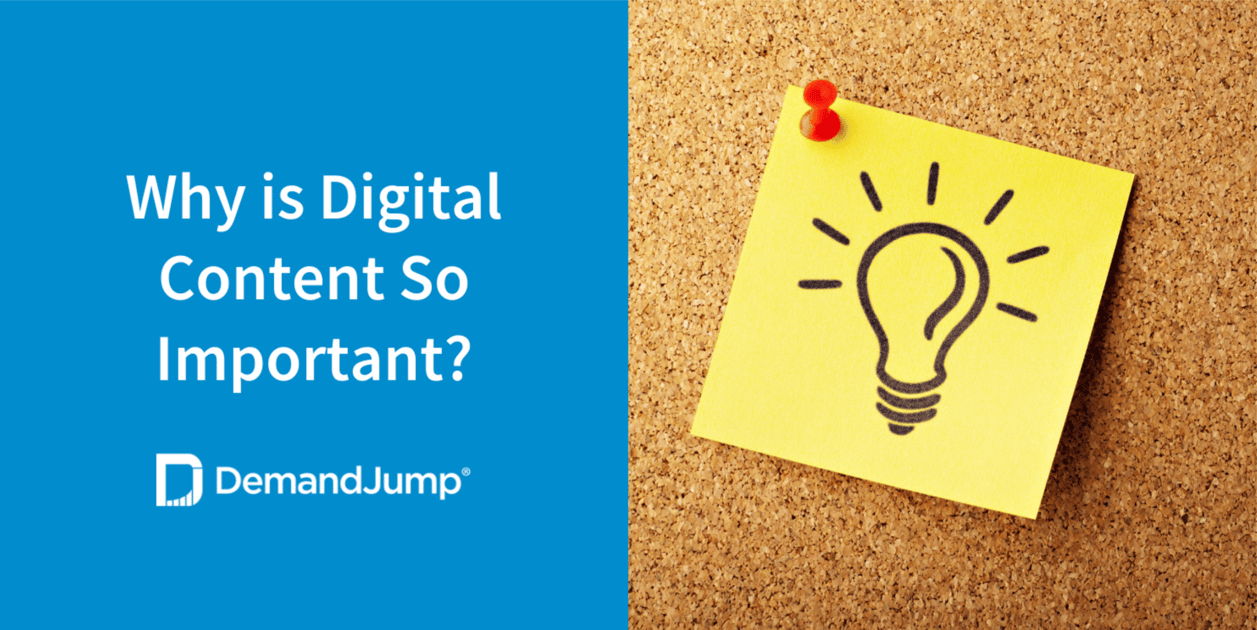 Why is Digital Content So Important?