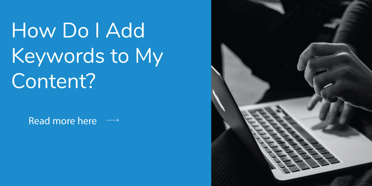How Do I Add Keywords to My Content header